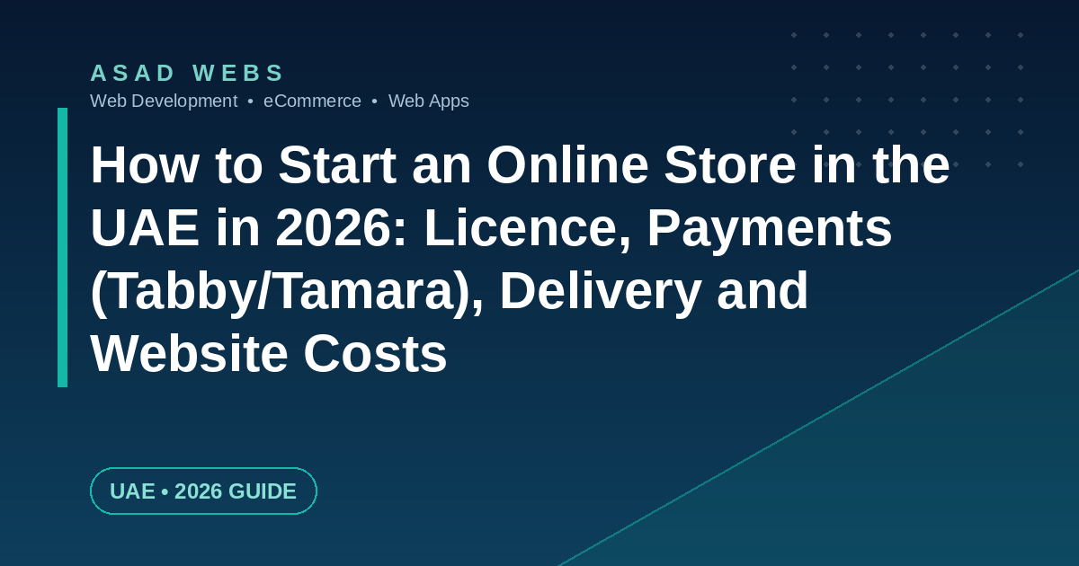 How to start an online store in the UAE in 2026 — Dubai entrepreneur launching her ecommerce website